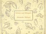 Alexander Michael – Echoes And Whispers EP